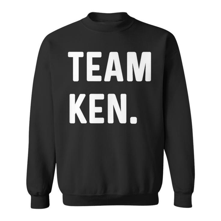 Team Ken Sweatshirt