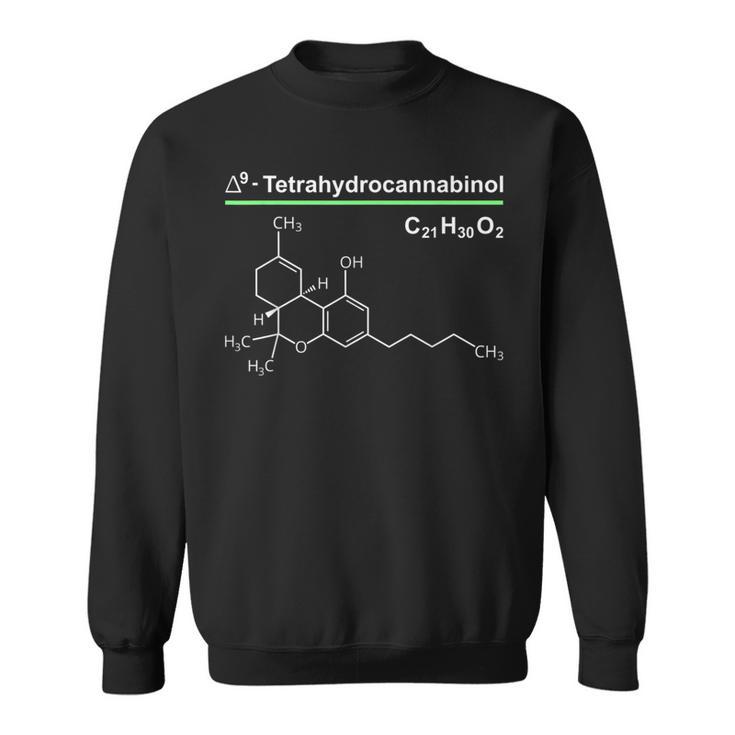 Tetrahydrocannabinol Cannabis Ganja Pot Marijuana Kiffen Sweatshirt