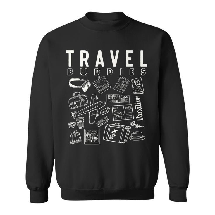 Travel Buddy Lustiges Reisegeschenk Für Reisende Sweatshirt