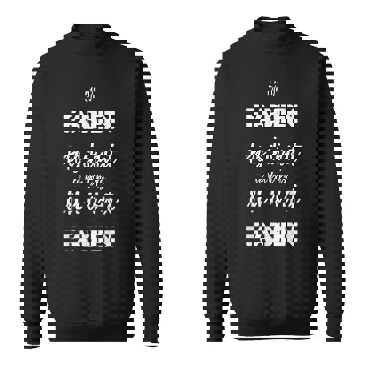 Un Fabien Pas Chiant Ce N'est Pas Unrai Fabien Sweater e