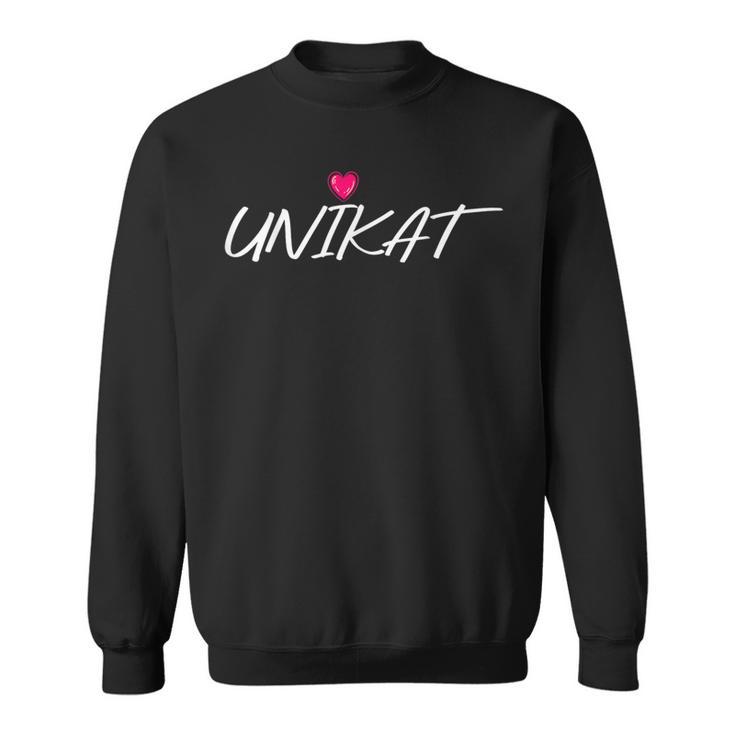 Unikat Spruch Statement Einzigartiges Unikat Sweatshirt