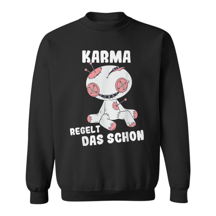 Voodoo Doll Sarcasm Karma Regelt Das Schon Sweatshirt