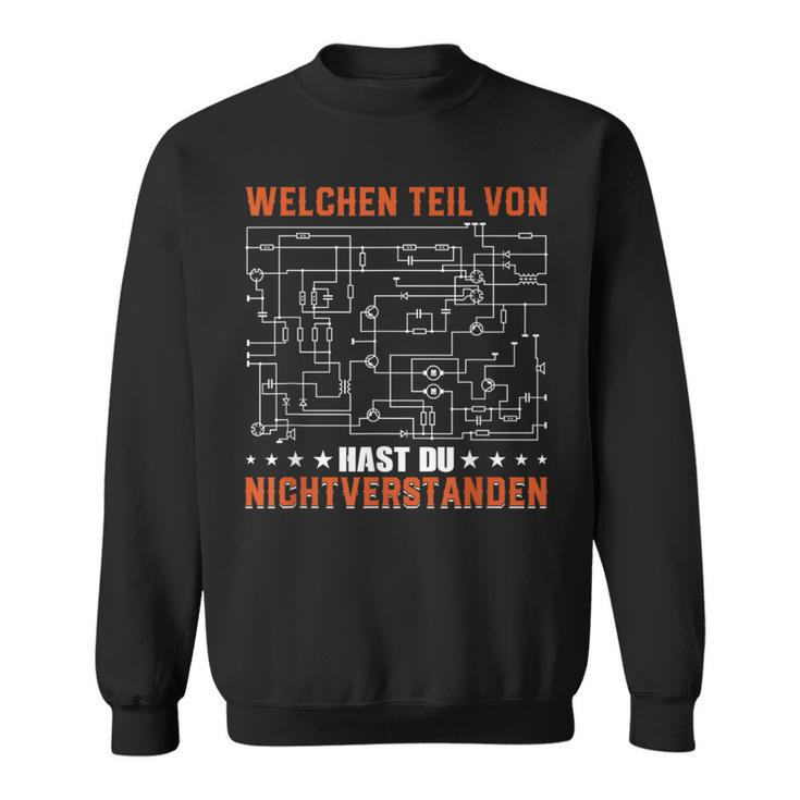 Welchen Teilon Hast Du Nichterstanden German Langu Sweatshirt