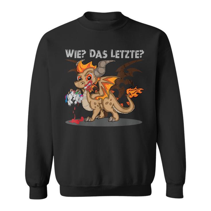 Wie Das Letzte Dragon Eats Unicorn Sweatshirt