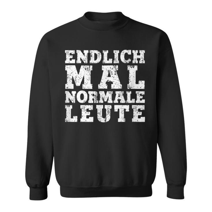 Withintage Print Endlich Mal Normale Leute Sweatshirt