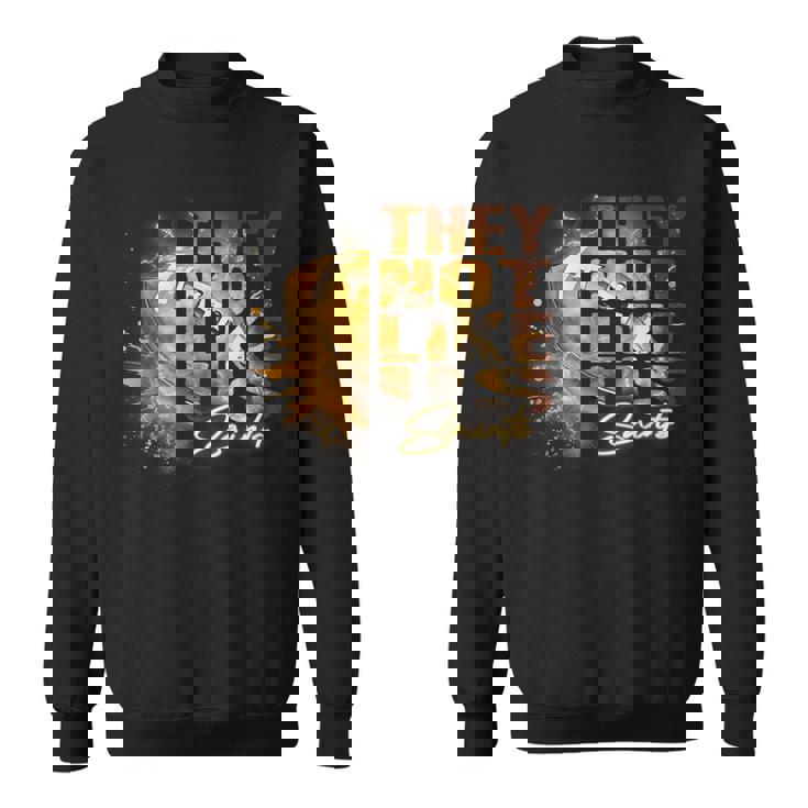 They Not Like Us Saints Sweatshirt