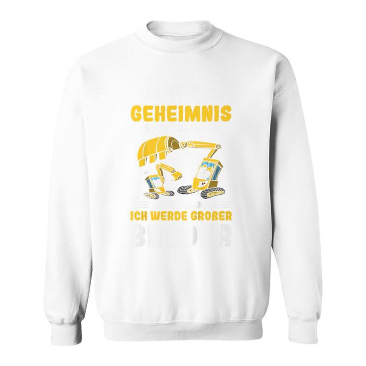 Children's Excavator Ich Werde Großer Bruder Sweatshirt