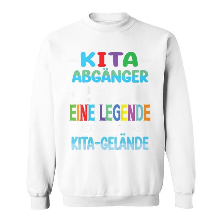 Children's Kita Abgänger 2024 Eine Legendeerlässt Das Kita Gelände Sweatshirt