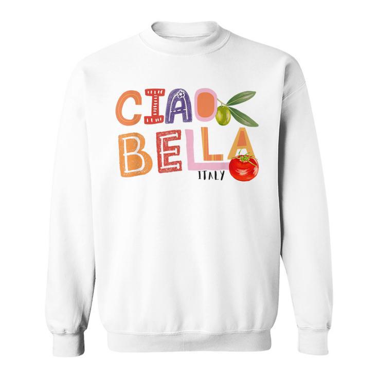 Ciao Bella Italian Garden Sweatshirt