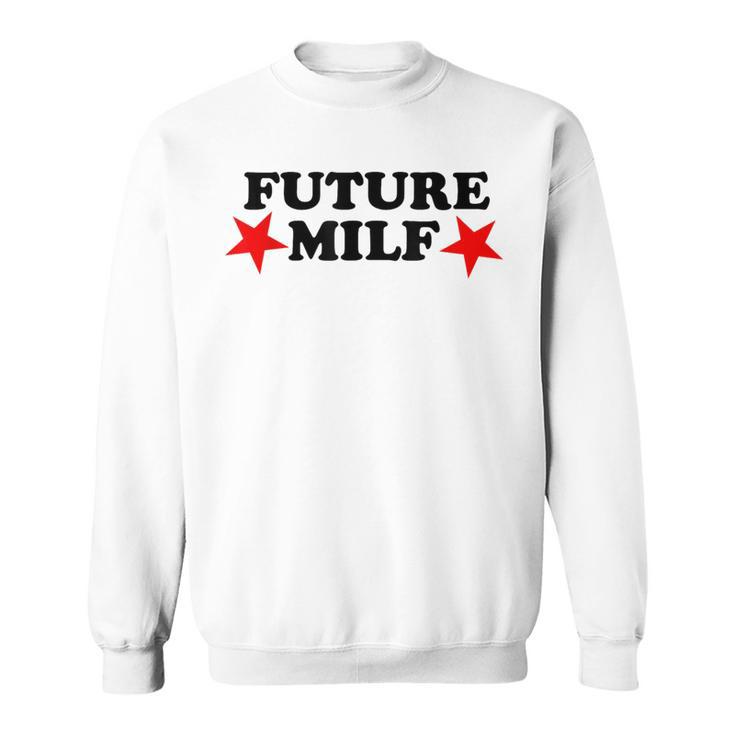 Future Milf Retro Sweatshirt