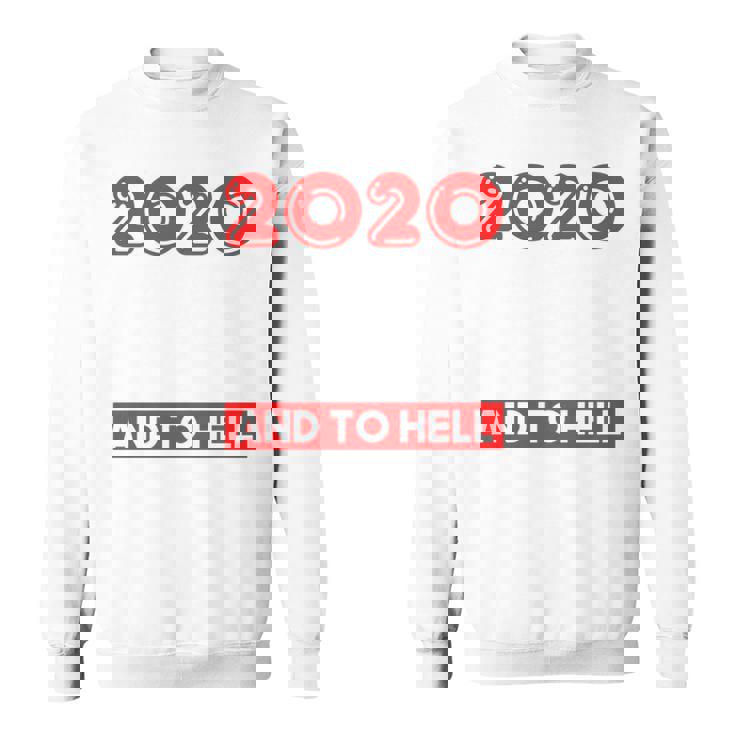 Good Tidings And Cheer And To Hell With This Year 2020 Sweatshirt