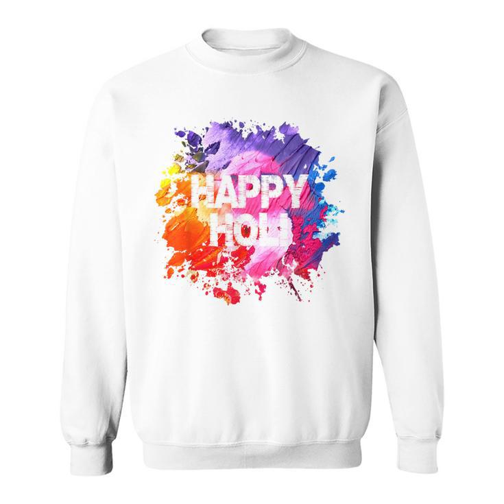 Happy Holi Festival Of Colors Holi Blue Sweatshirt