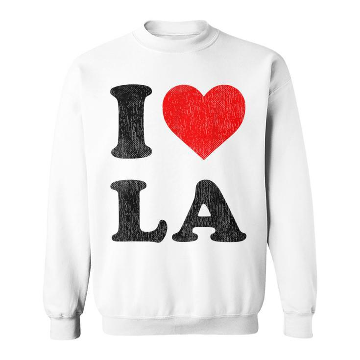 I Heart La Souvenir I Love Los Angeles Sweatshirt