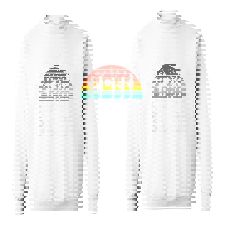 I'm Just Here For The Band Life Retro Marching Band Sweatshirt