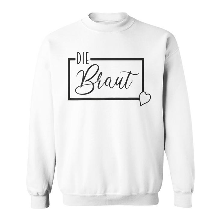 Jga Braut Hochzeit Junggesellenabschied Party Weiss Herz Sweatshirt