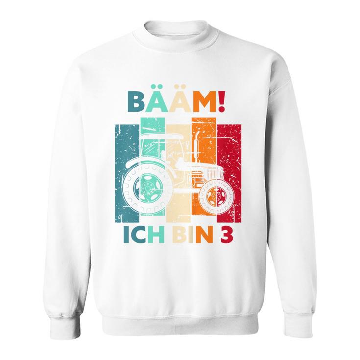 Kinder Bääm Ich Bin 3 Jahre Drei Junge 3Rd Birthday Tractor Sweatshirt