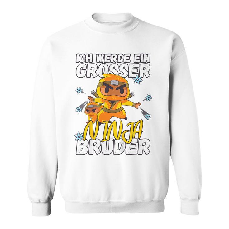 Kinder Ich Werde Ein Große Ninja Bruder Pregnancy Announcement 80 Sweatshirt