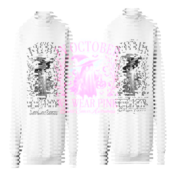 In October We Wear Pink Breast Cancer Awareness Halloween Sweatshirt