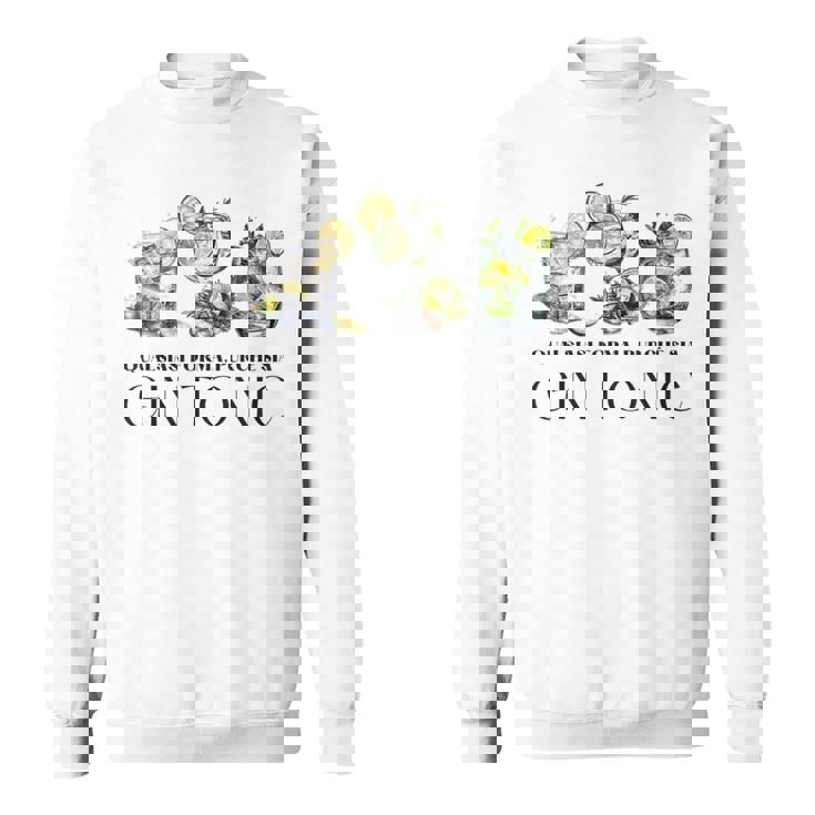Qualsiasi Forma Purché Sia Gin Tonic Frasi Gin Tonic Felpa