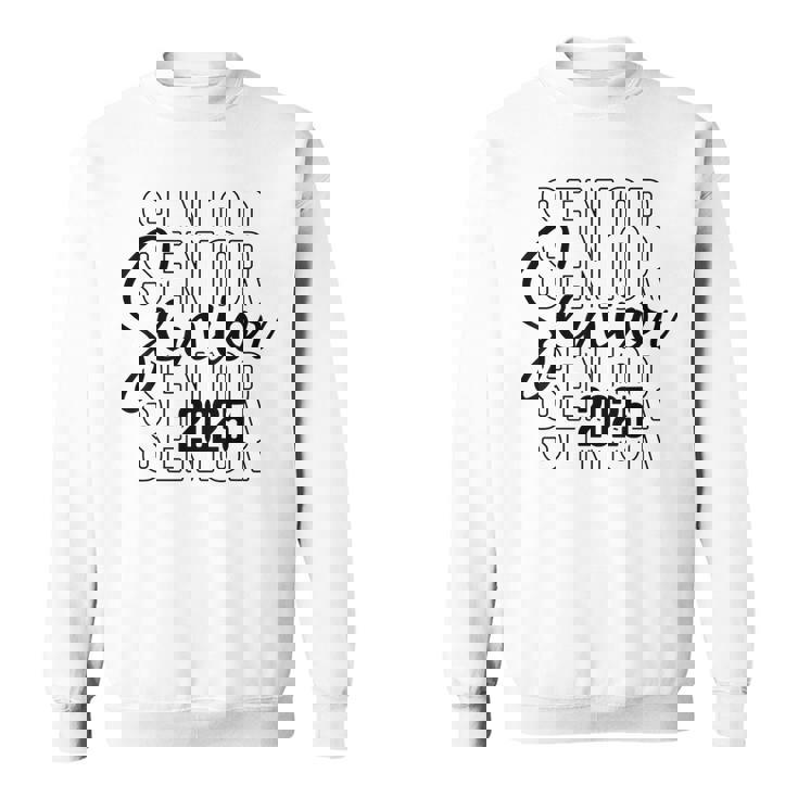Senior 2025 Graduate College University Graduation Class Of Sweatshirt
