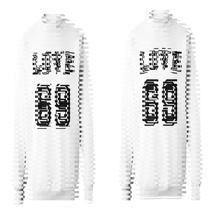 Sesso Orale Amore 69 Felpa