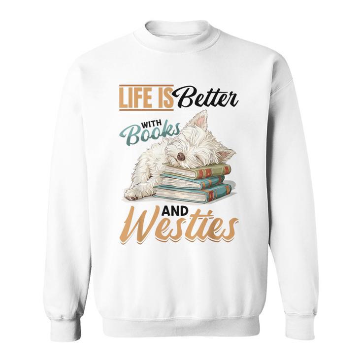 West Highland Terrier Westie Hunderasse Das Leben Ist Besser Gray Sweatshirt