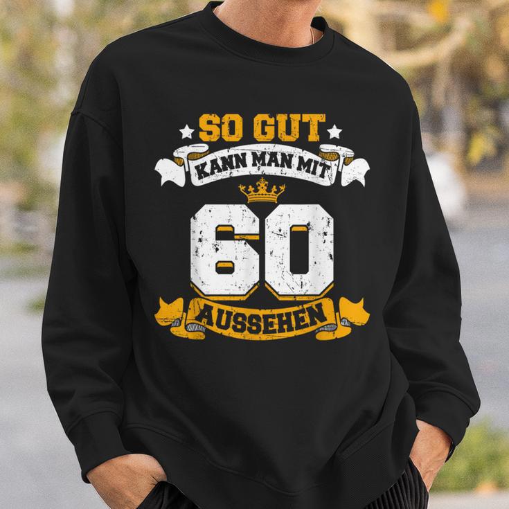 60 Birthday Slogan Sweatshirt Geschenke für Ihn