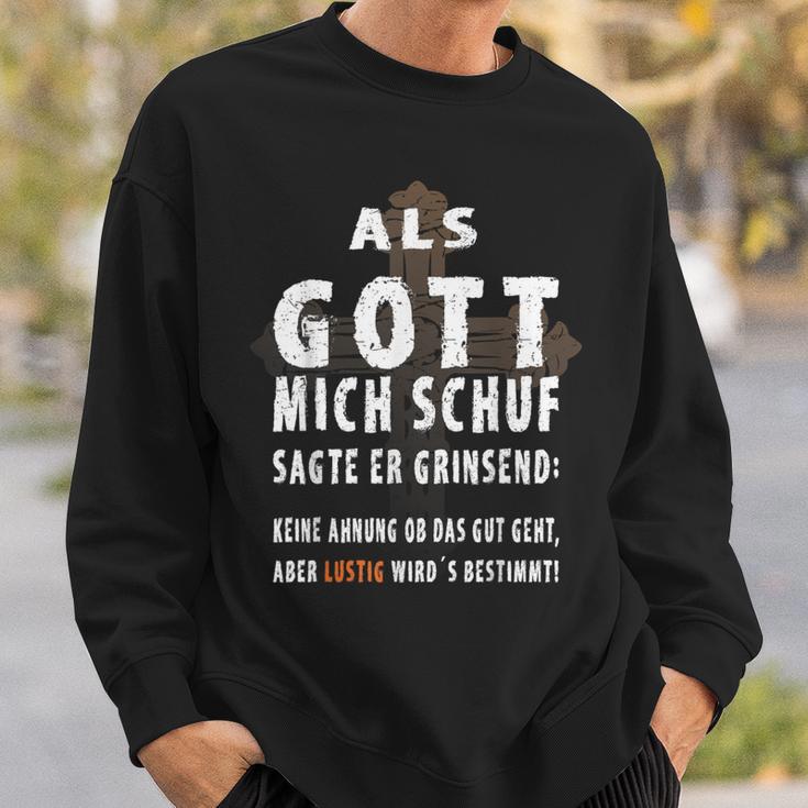 Als Gott Mich Schu Sweatshirt Geschenke für Ihn