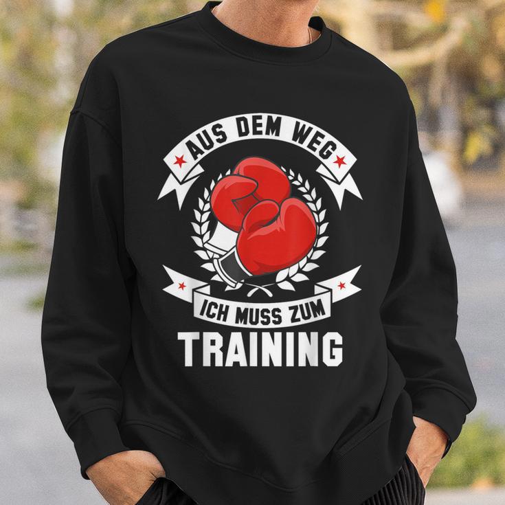 Aus Dem Weg Ich Muss Zum Training Boxing Sweatshirt Geschenke für Ihn