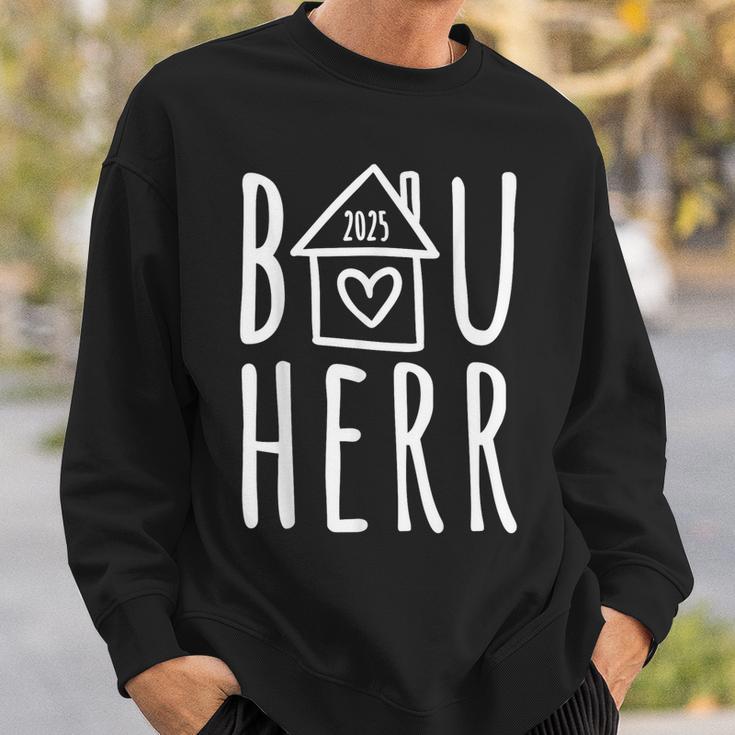 Bauherr 2025 Haus Häuslebauer Baustelle Topping-Out Ceremony Sweatshirt Geschenke für Ihn