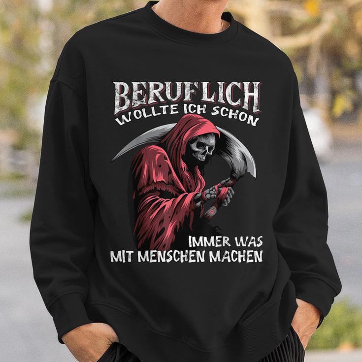 Beruflich Wollte Ich Schon Immer Was Mit Menschen Machen Half Sleeve Sweatshirt Geschenke für Ihn