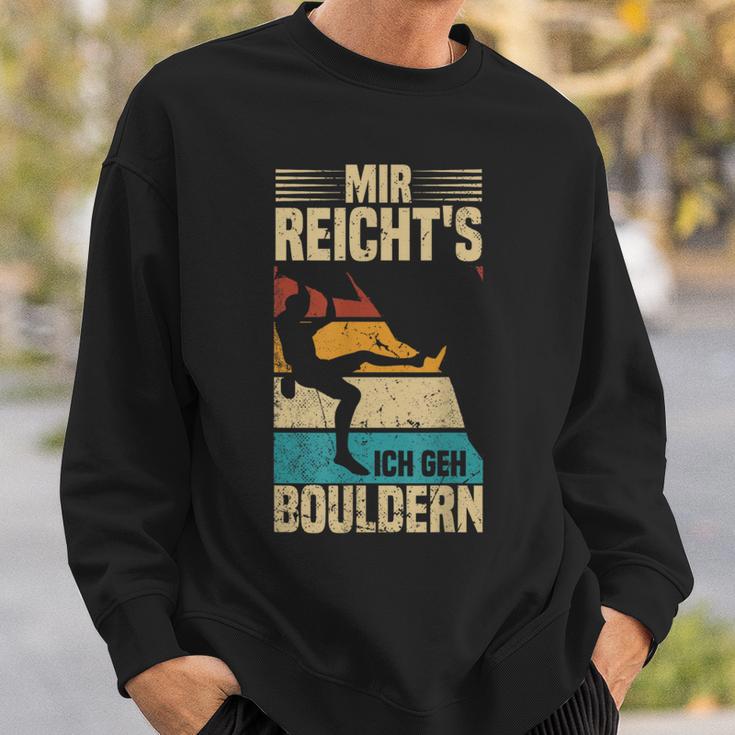 Bouldering Retro Mountain Climbing Mir Reicht's Ich Geh Bouldering Sweatshirt Geschenke für Ihn