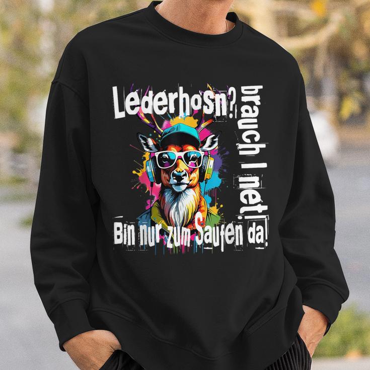 Cool Oktoberfest Motif Wiesn Lederhosn Brauche Ich NichtSweatshirt Geschenke für Ihn