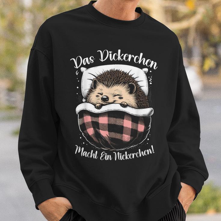 Das Dickerchen Macht Ein Nickerchen Macht Ein N Sweatshirt Geschenke für Ihn