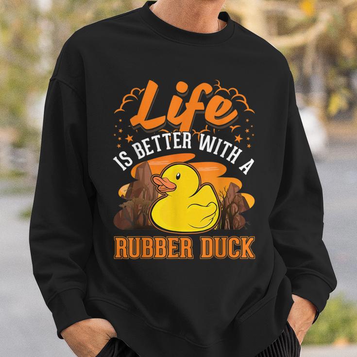 Das Leben Ist Besser Mit Einer Gummiente Quietscheente Sweatshirt Geschenke für Ihn