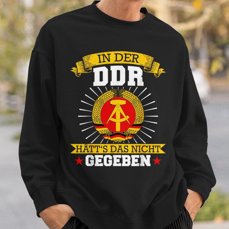 Ddr Ossi In Der Ddr Has Das Not G Sweatshirt Geschenke für Ihn