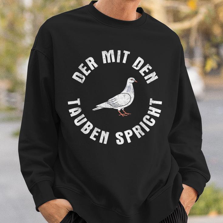 Der Mit Den Tauben Sweatshirt Geschenke für Ihn