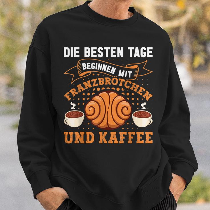 Die Besten Tagen Beginnen Mit Franzbrötchen & Kaffee Hamburg Sweatshirt Geschenke für Ihn