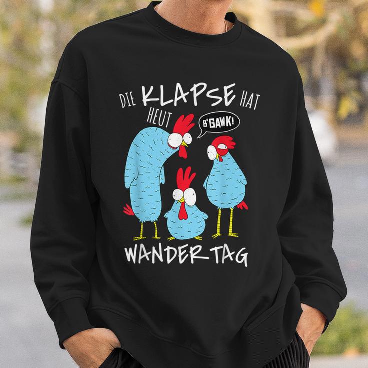 Die Klapse Hat Heut Wandertag Hiking Jga Selfironie Sweatshirt Geschenke für Ihn