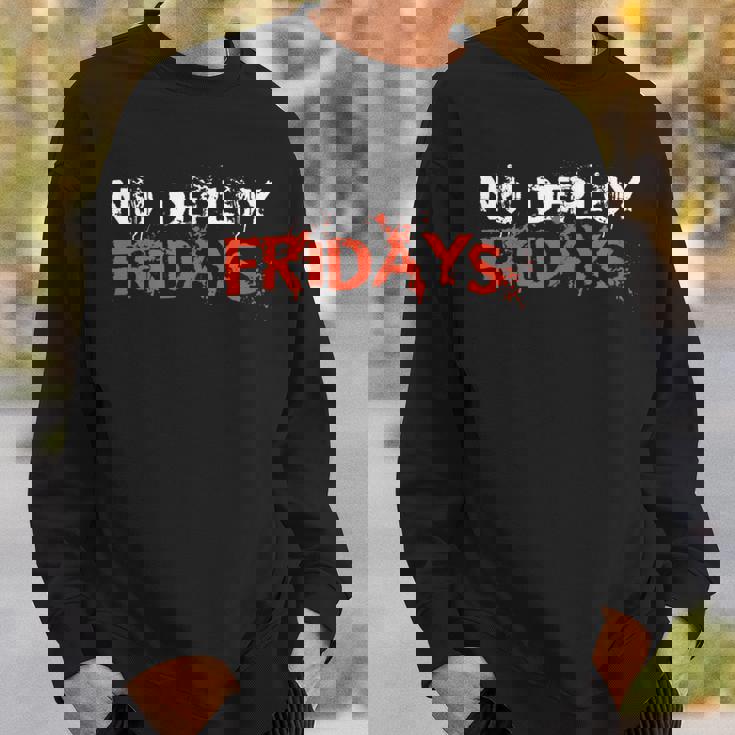 Divertente No Deploy Fridays It Felpa Regalos para él