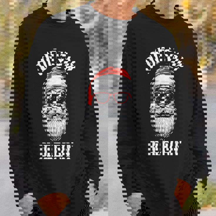 Don't Stop Believing Santa Claus Christmas Boys Sweatshirt Gifts for Him