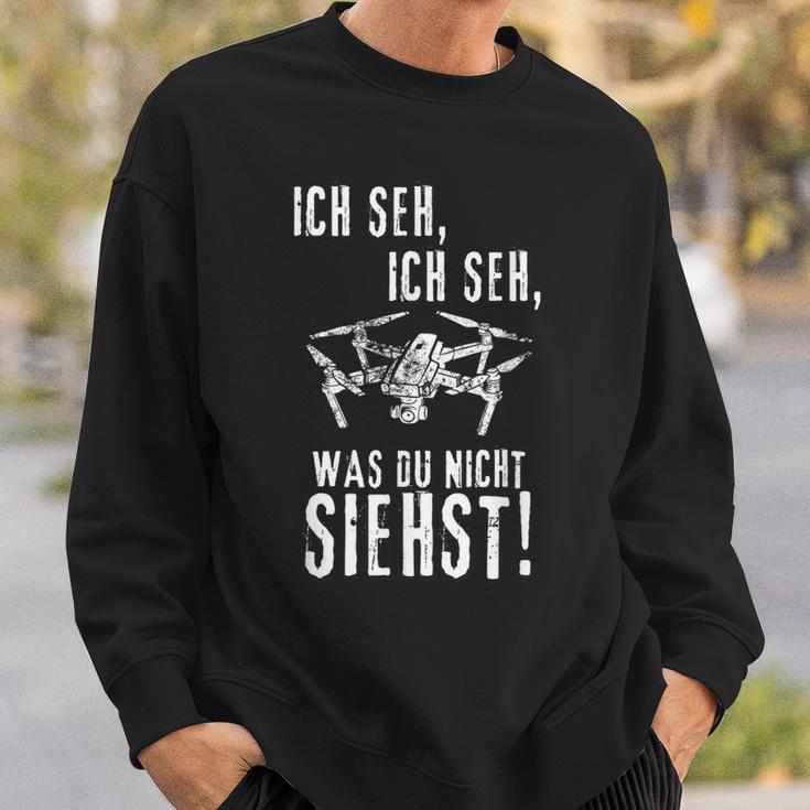 Drohnen Ich Seh Ich Seh Sweatshirt Geschenke für Ihn