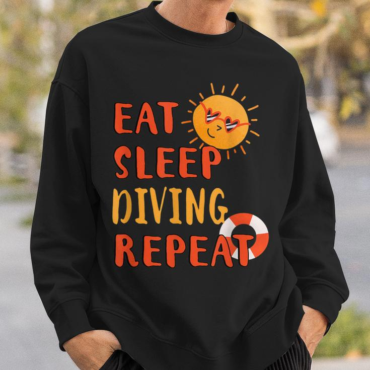 Eat Sleep Diving Repeat Diving Hobby Diver Pastime Summer Sweatshirt Gifts for Him