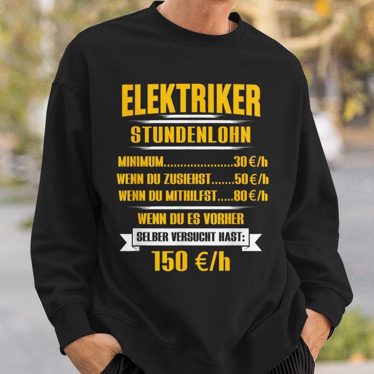 Elektriker Stundenlohn Stundensatz Sweatshirt Geschenke für Ihn