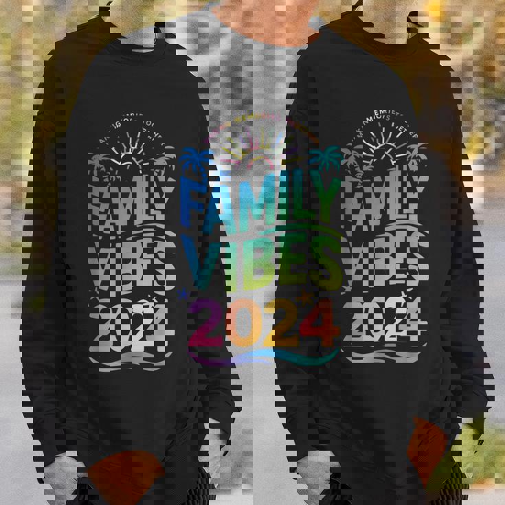 Family 2024 Vibes Family Vacation Making Memories Summer Sweatshirt Gifts for Him
