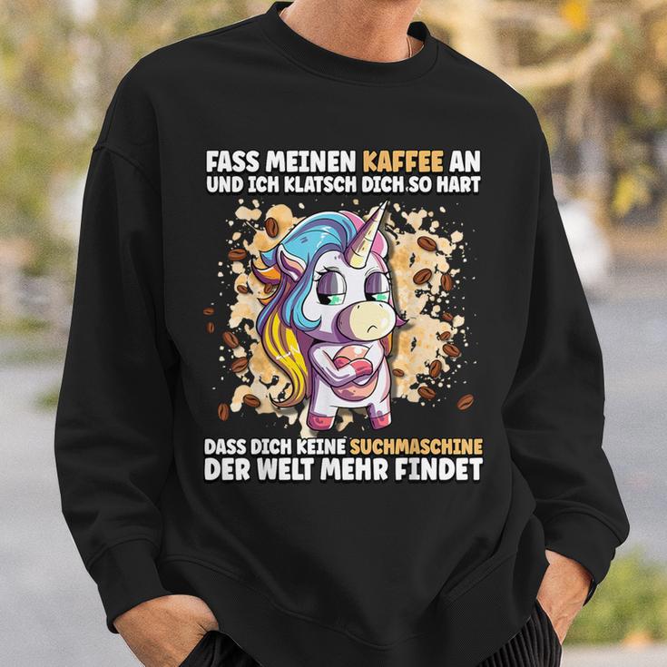 Fass Mein Kaffee An Und Ich Klappsch Dich So Hart S Sweatshirt Geschenke für Ihn