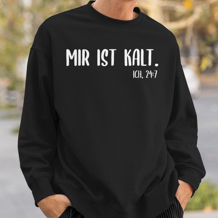 Frostbeule Mir Ist Kalt 24 Sweatshirt Geschenke für Ihn