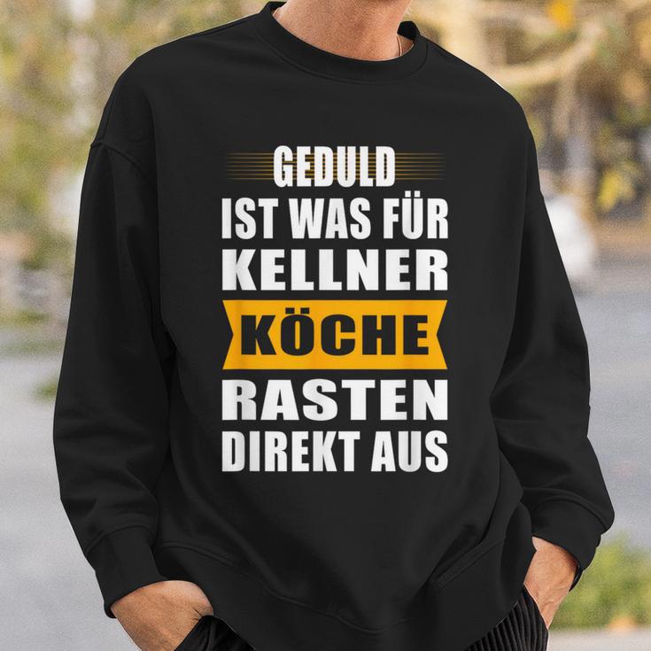 Chef Waiter's Slogan Rastet Chef Jacket For Chefs Sweatshirt Geschenke für Ihn