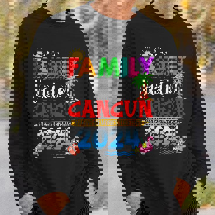 Family Vacation Cancun 2024 Making Memories Together Sweatshirt Gifts for Him