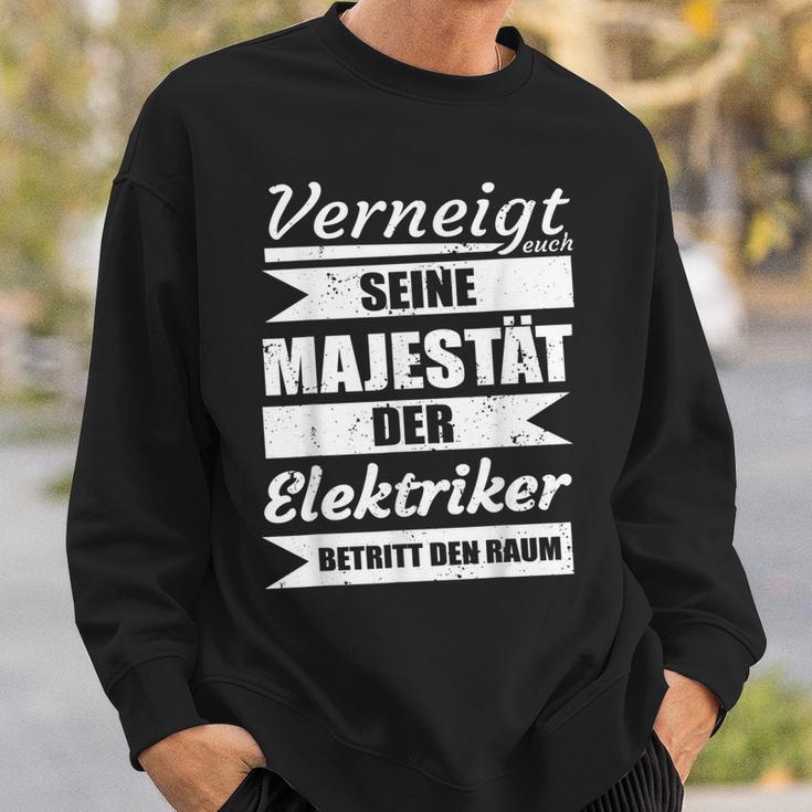 Sayings Seeine Majestät Der Elektrokerker Sweatshirt Geschenke für Ihn